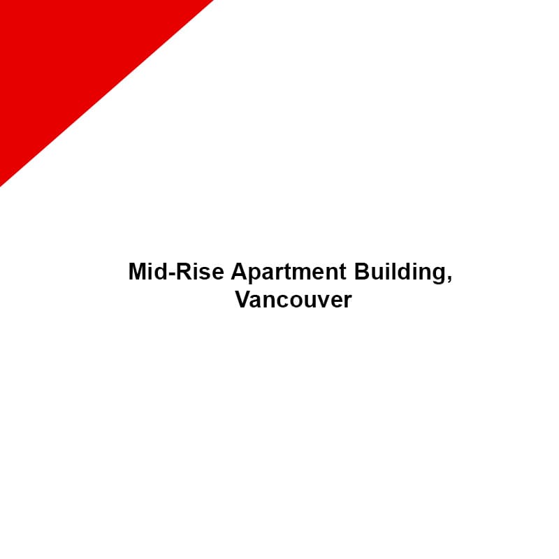Mid-Rise Apartment Building, Vancouver